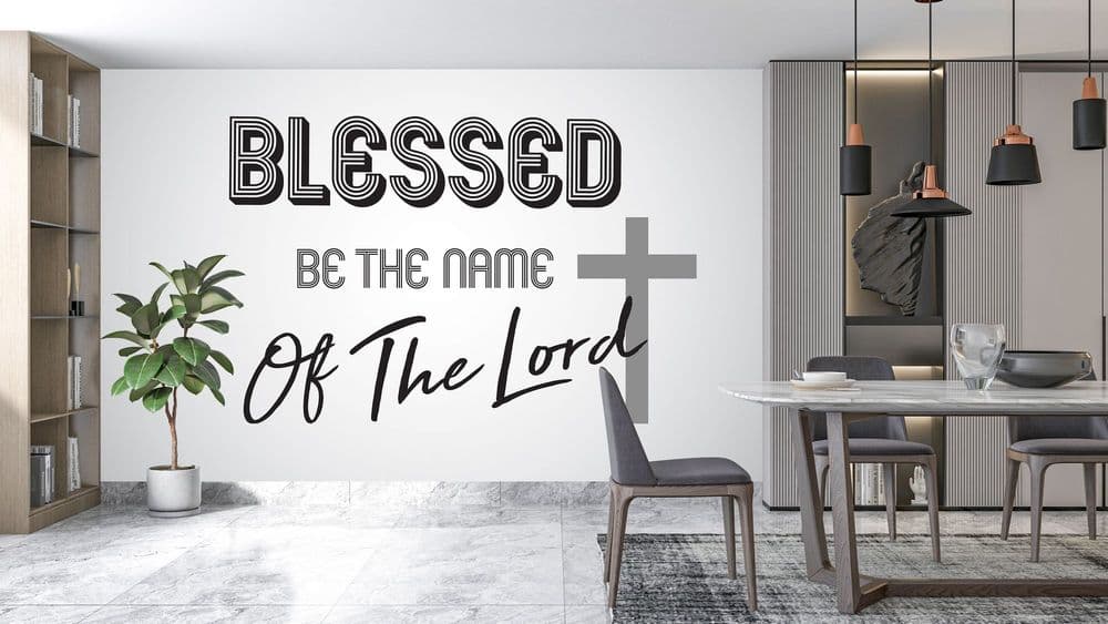 Blessed Be the Name view 1
